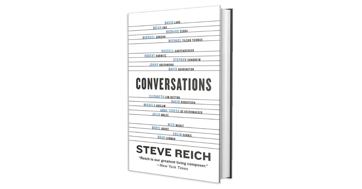 Colin’s conversation with Steve Reich