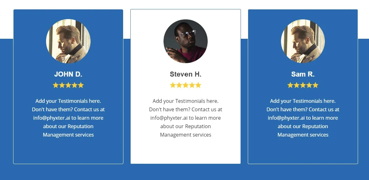 Psst … If you don’t have online reviews, we can help with that! email us at info@phyxter.ai to learn more about our reputation management services.