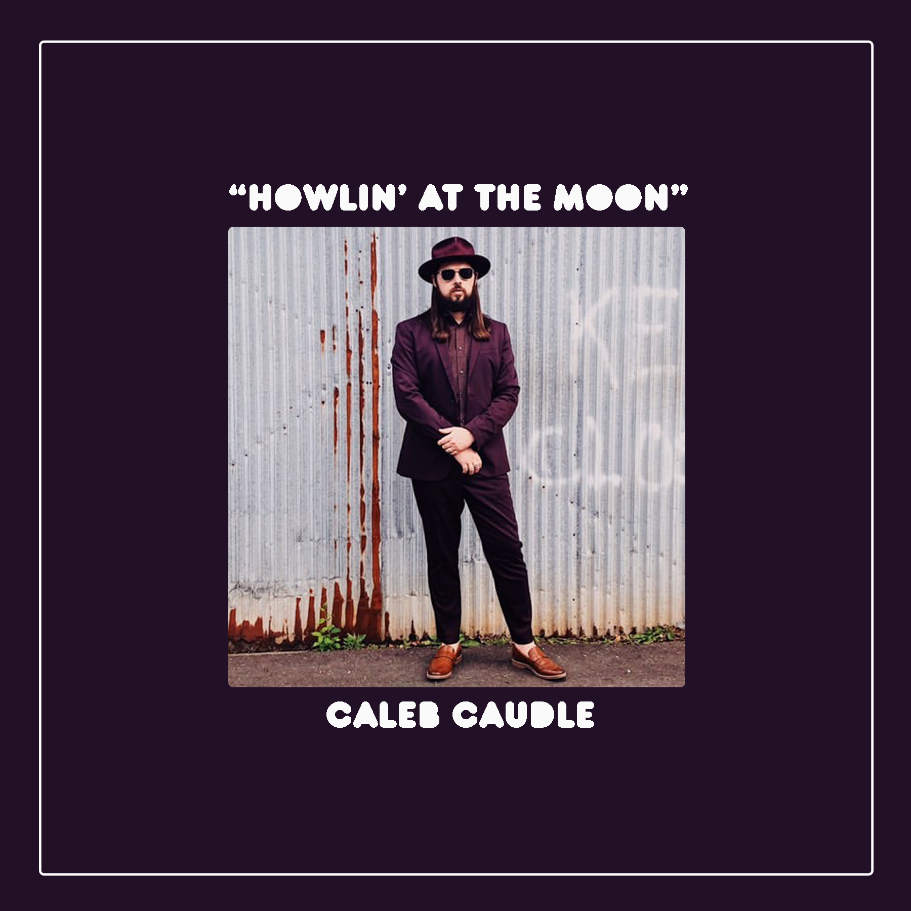 Caleb Caudle Releases His Fresh Take on the Hank Williams Classic “Howlin’ At The Moon” via American Songwriter