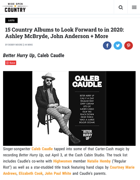 Wide Open Country dubbed "Better Hurry Up" on of the "15 Country Albums to Look Forward to in 2020"