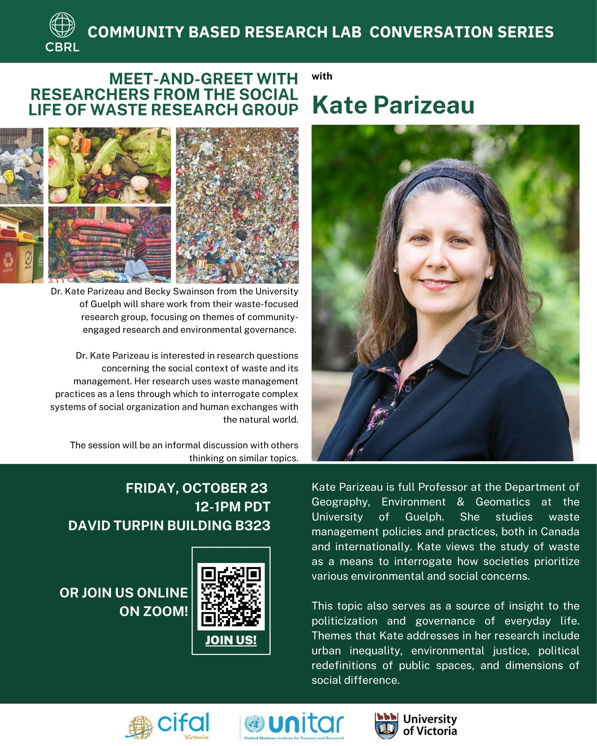 We&rsquo;re excited to welcome Kate Parizeau for the next session of the CBRL Conversation Series this Friday!

This week we have something special: you can join the "Meet-and-greet with researchers from The Social Life of Waste Research Group&q