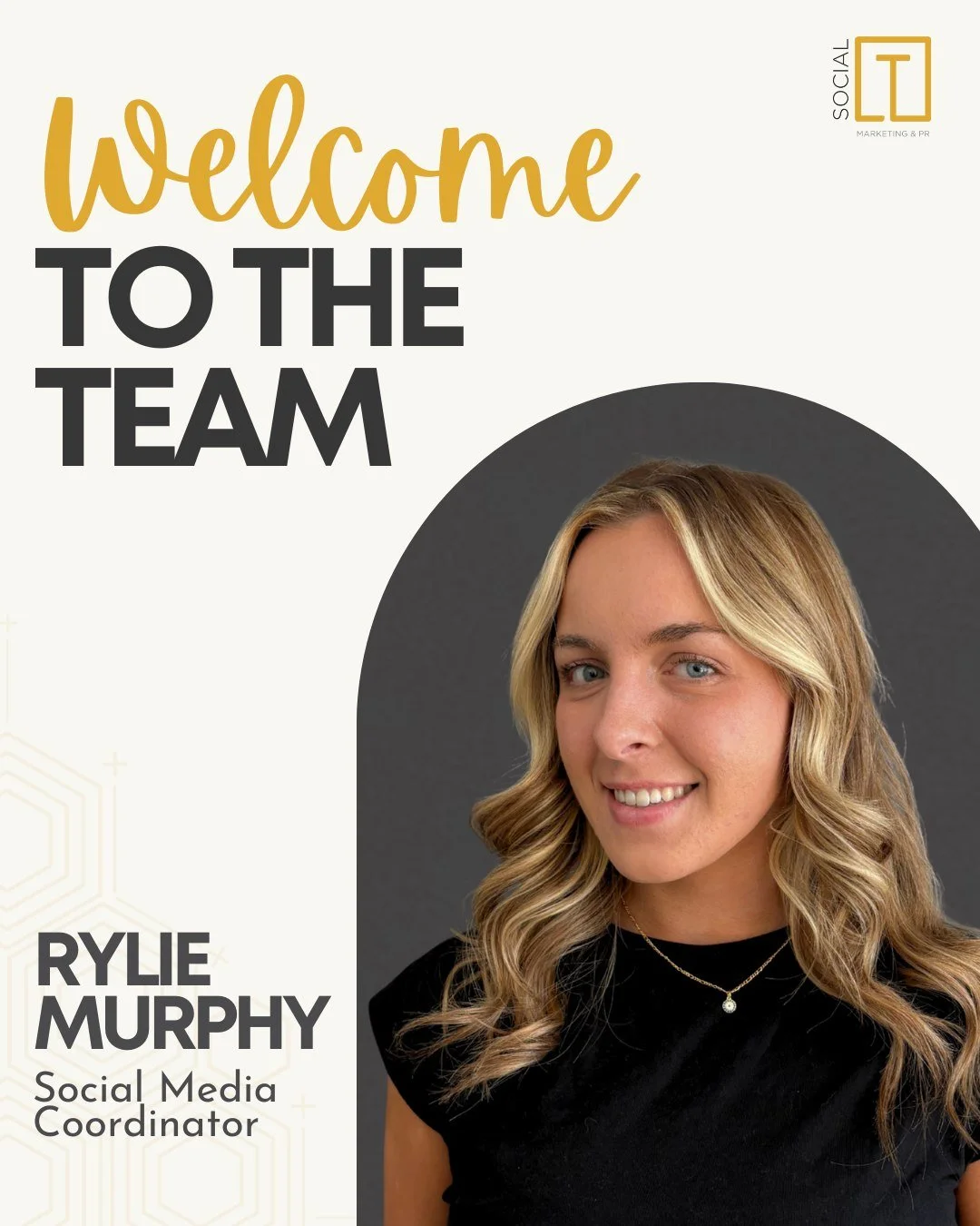Big news! We are excited to officially welcome Rylie Murphy as our newest Social Media Coordinator!

Rylie started with #SocialT back in January as an intern, continued as a part time coordinator, and now joins us full time, bringing creativity, stra