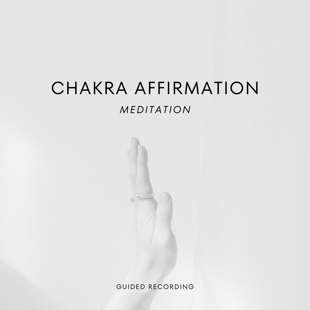Chakra Affirmation Meditation