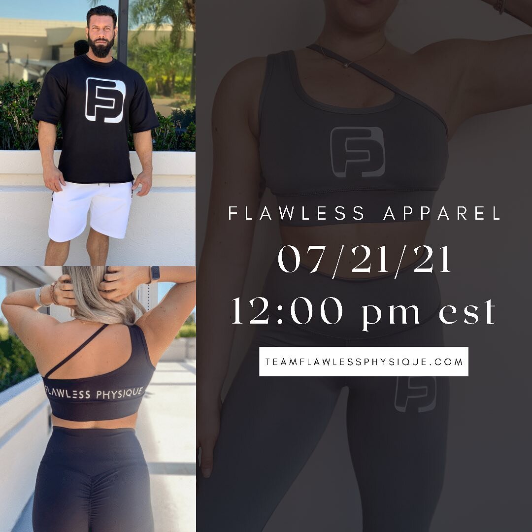 TODAY IS THE DAY! 👏🏼🤩🔥
The new Flawless Physique apparel will be available on our website TODAY (7/21) at 12:00 pm EST. With this launch there are a limited number of items available. You do not want to miss it! 

In this release we will have Men