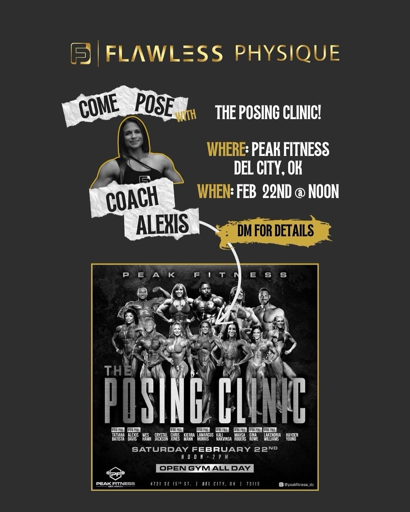 ATTENTION OKLAHOMA 🚨 

Join our very own Coach @alexis_ifbbfigurepro for the upcoming @peakfitness_dc Posing Clinic! 

It&rsquo;s going to be STACKED with pros from all divisions, ready to help take your posing game to the next level. 

DETAILS BELO