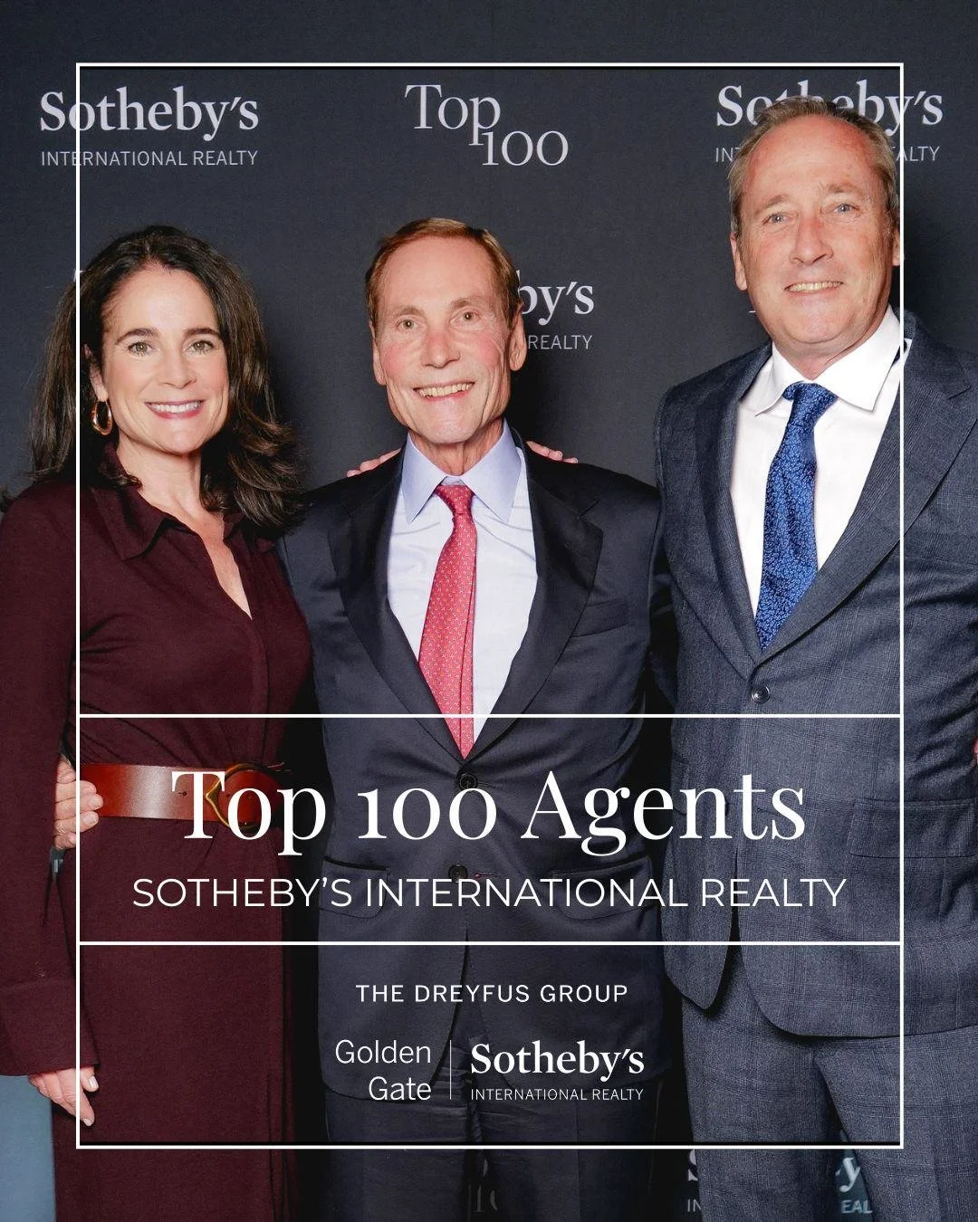 The Dreyfus Group recently had the honor of being recognized at the annual Sotheby's International Realty's Top 100 celebration in New York City. This event recognizes the brokerage's top producers, who, out of 26,000 agents globally, generated an im