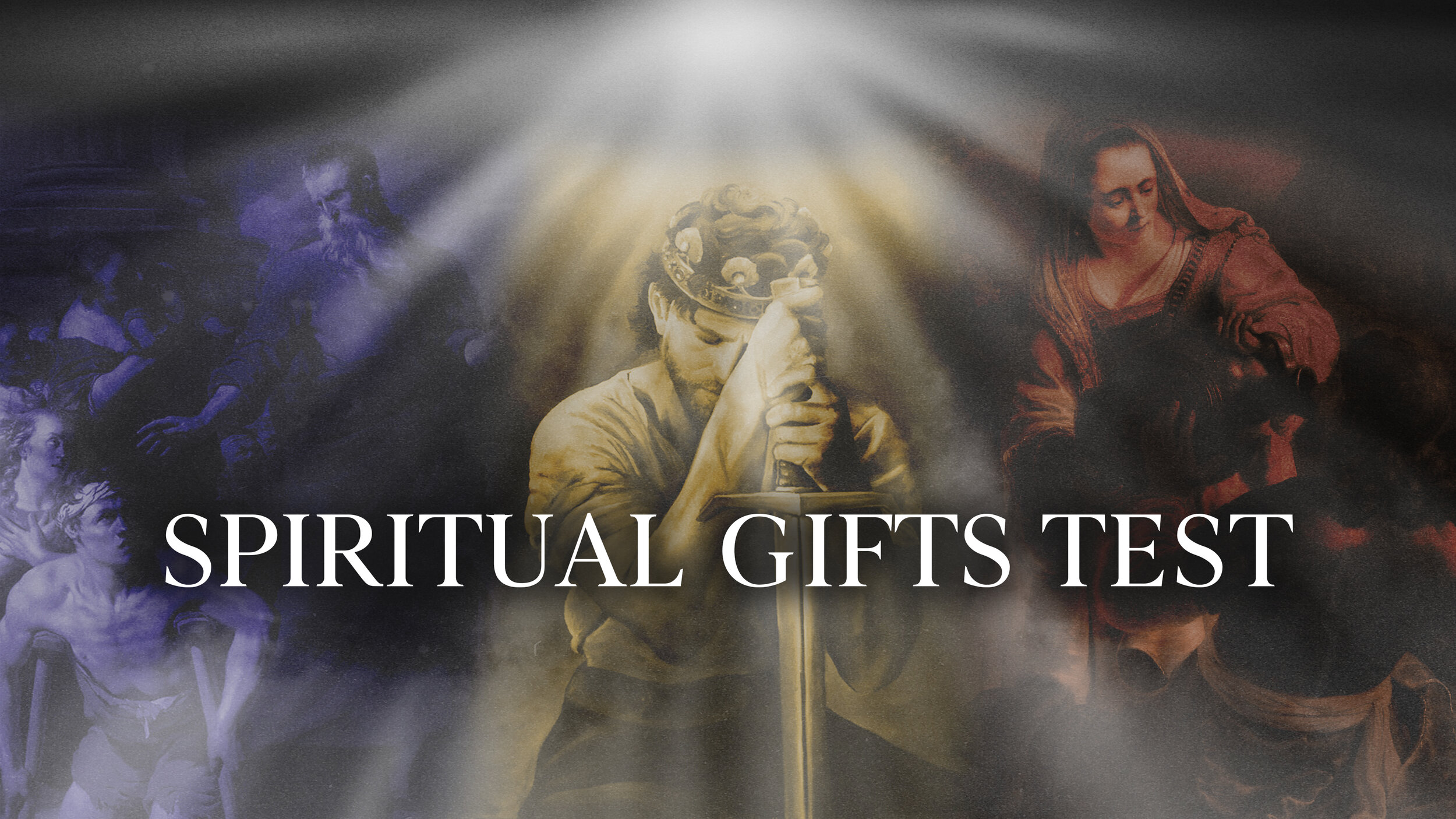 The Spiritual Gifts Test — David Hernandez Ministries