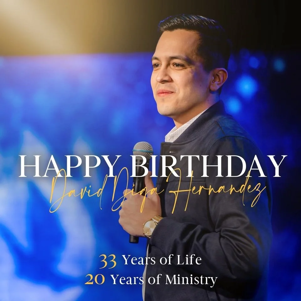 David’s Birthday — David Hernandez Ministries