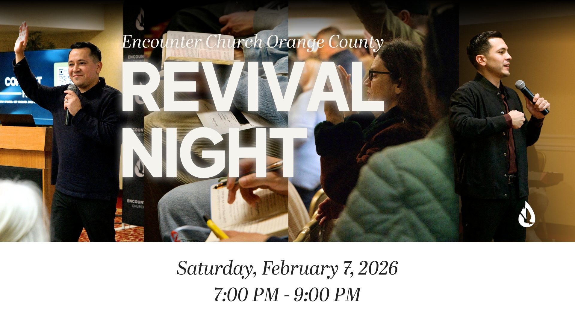 Revival Night - Encounter Church Orange County