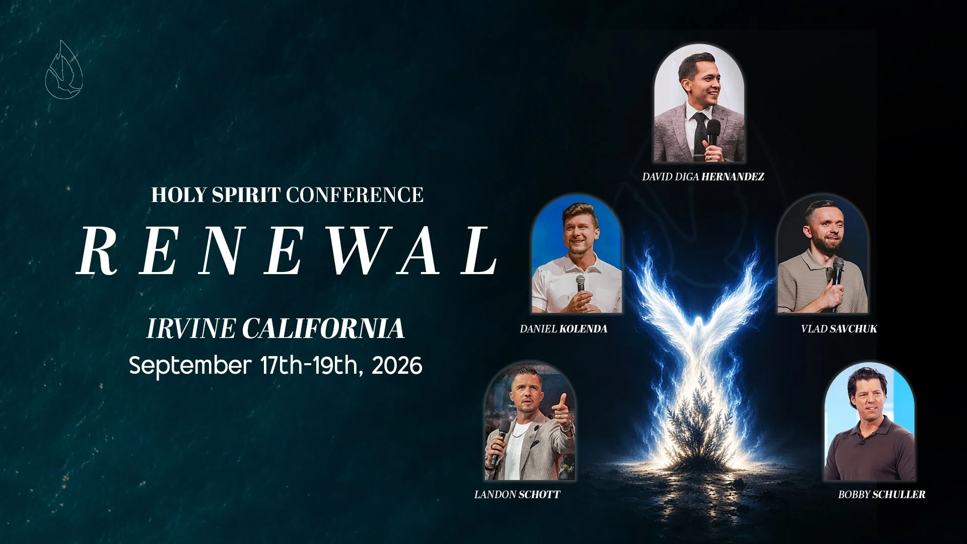 Holy Spirit Conference - Irvine, CA