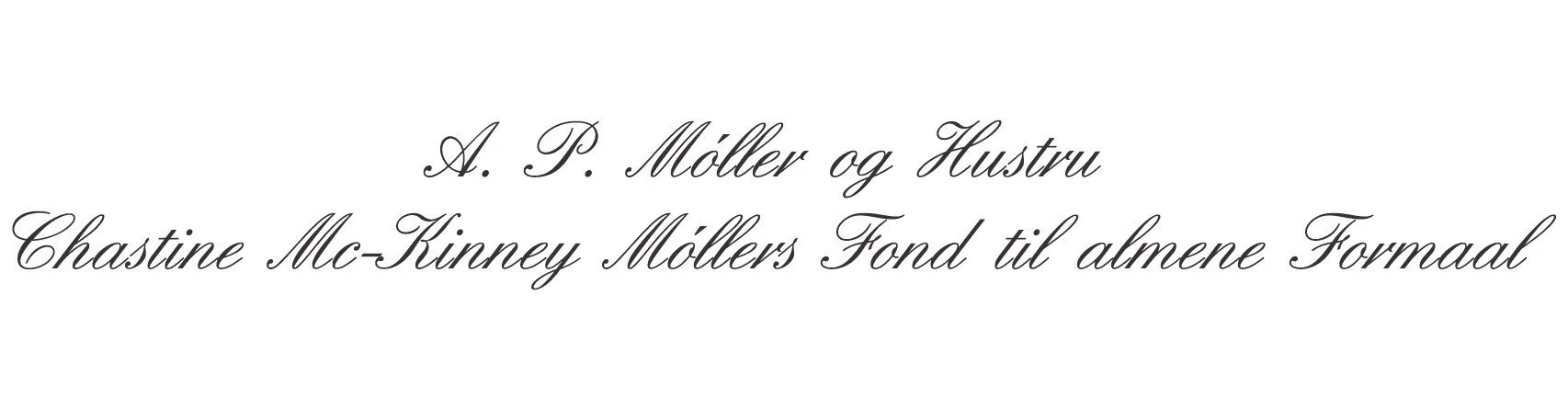 ap_moeller_og_hustru_chastine_mckinney_moellers_fond_til_almene_formaal.jpg