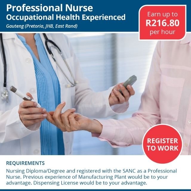 Professional Nurse – Occupational Health Experienced R216.80 per hour