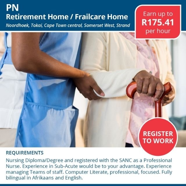 Professional Nurse – Retirement Home / Frailcare Home	