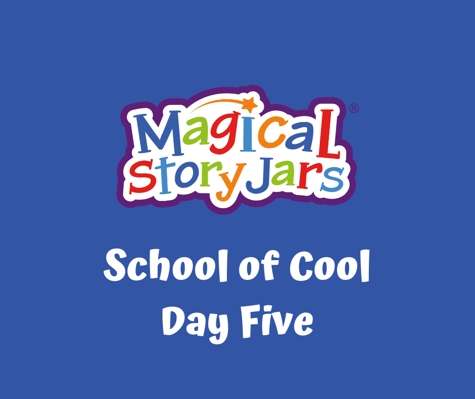 Home Schooling Fun With Magical Story Jars School of Cool!