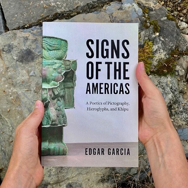 &lsquo;Signs of the Americas, A Poetics of Pictography, Hieroglyphs, and Khipu&rsquo; is a profound book by poet and scholar of hemispheric literatures, Edgar Garcia. 
Recently published by @uchicagopress, Garcia&rsquo;s book examines how sign-system