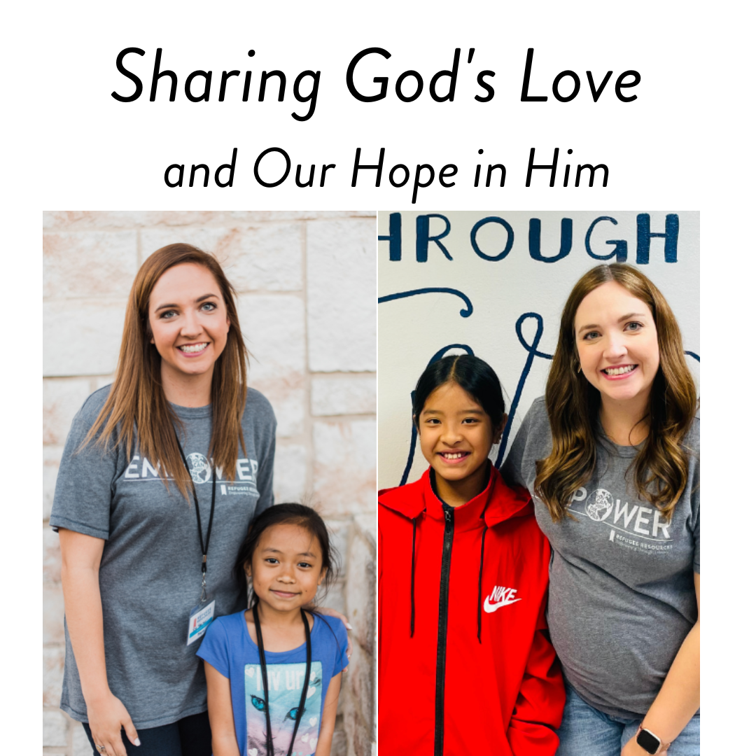 Sharing God's Love and Our Hope in Him