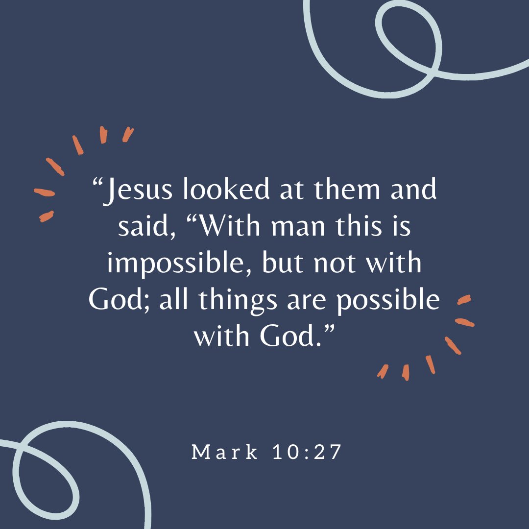 Memorization Monday!⁠
⁠
&quot;Jesus looked at them and said, &quot;With man this is impossible, but no with God; all things are possible with God.&quot;⁠
-Mark 10:27⁠
⁠
In life, when you encounter something that you cannot handle with your own abilit