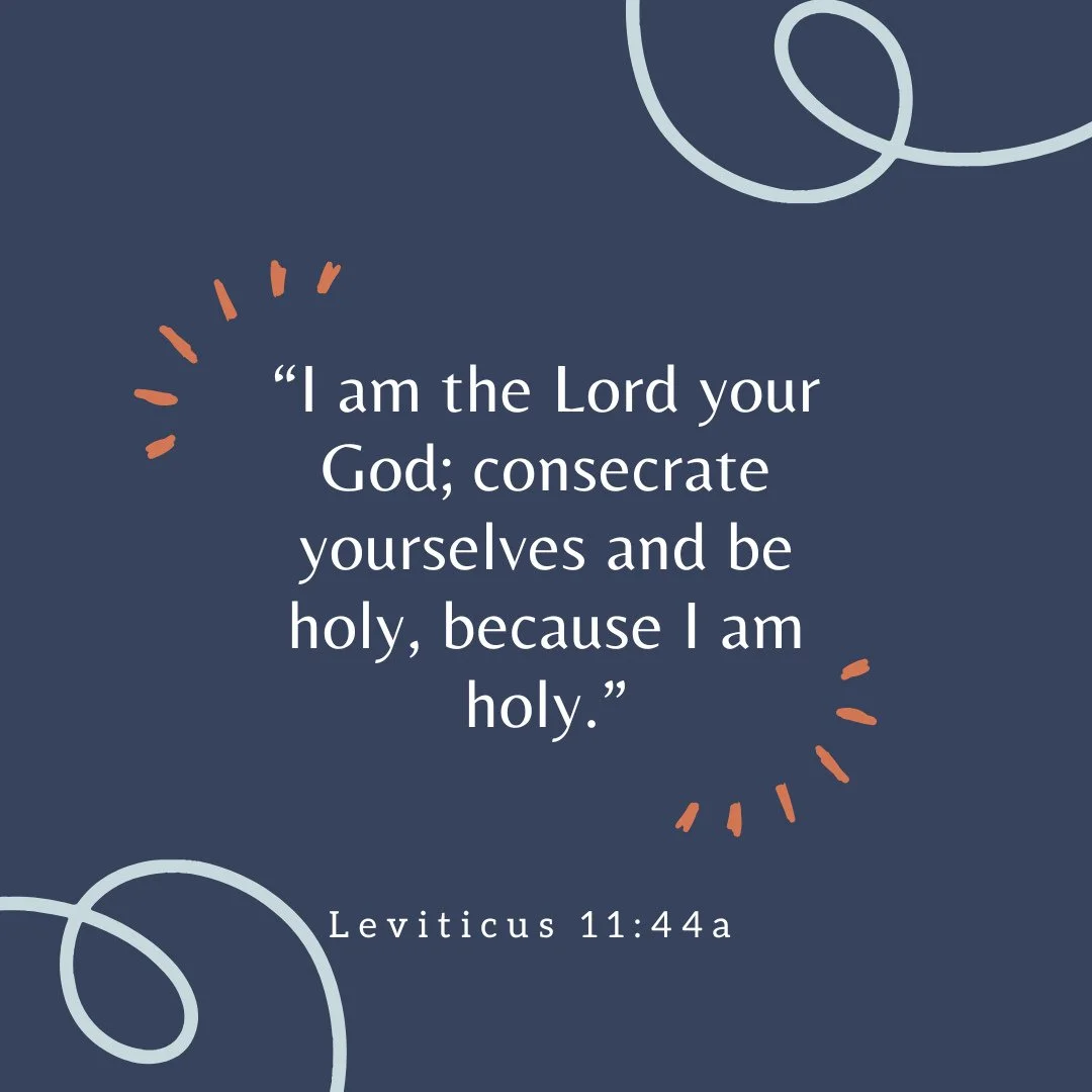 Memorization Monday!⁠
⁠
&ldquo;I am the Lord your God; consecrate yourselves and be holy, because I am holy.&rdquo;⁠
-Leviticus 11:44a⁠
⁠
This command is both weighty and deeply personal. God does not call His people to holiness as a distant ruler is