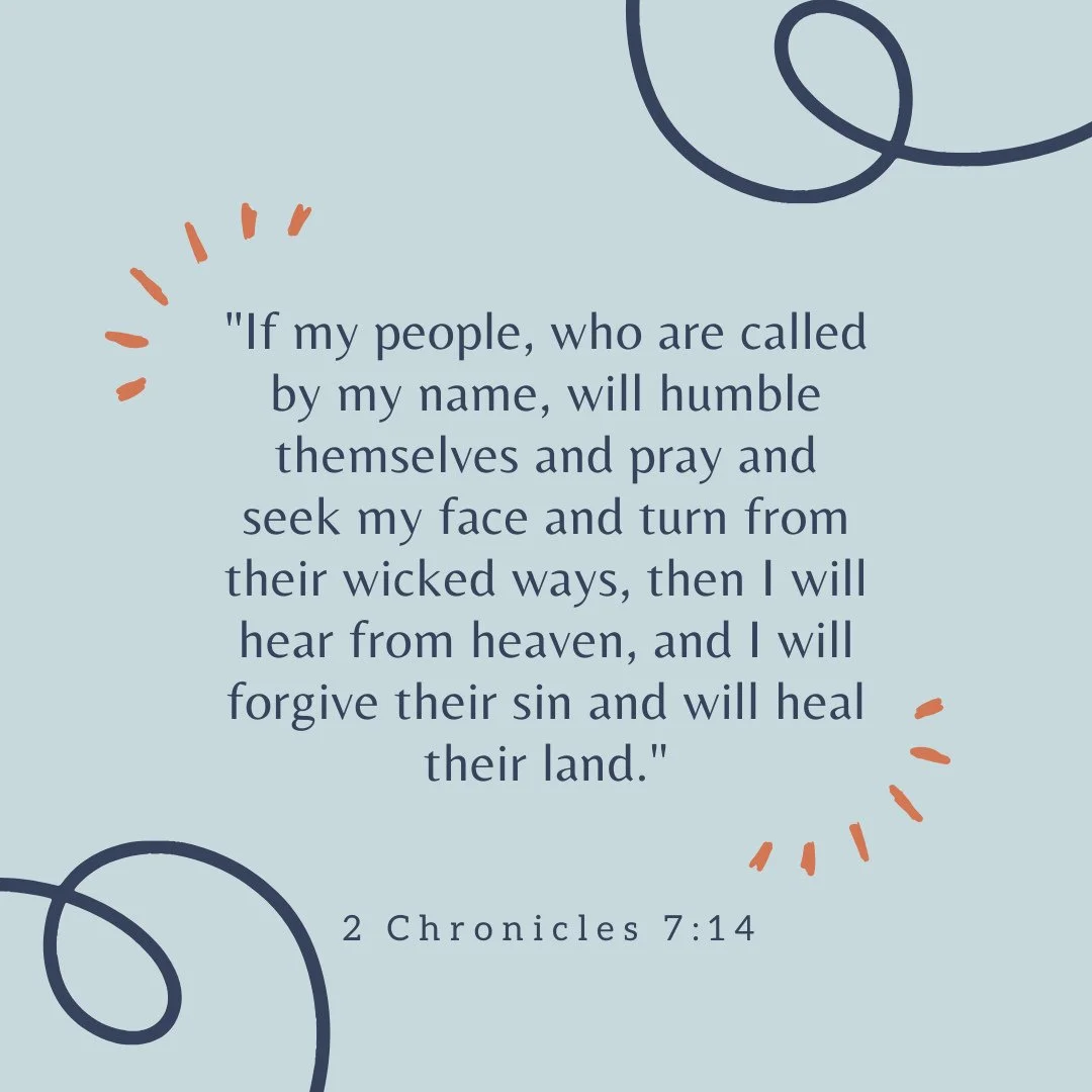 Memorization Monday!⁠
⁠
"If my people, who are called by my name, will humble themselves and pray and seek my face and turn from their wicked ways, then I will hear from heaven, and I will forgive their sin and will heal their land."⁠
-2 Ch
