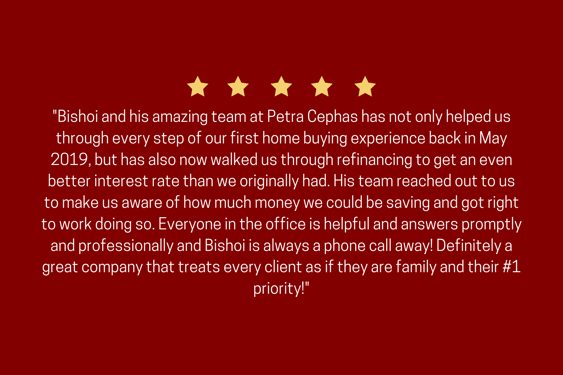 Five stars is not enough to describe how great my experience was with Petra Cephas! From the beginning to the end of my home buying experience I was extremely satisfied with there great cust.png