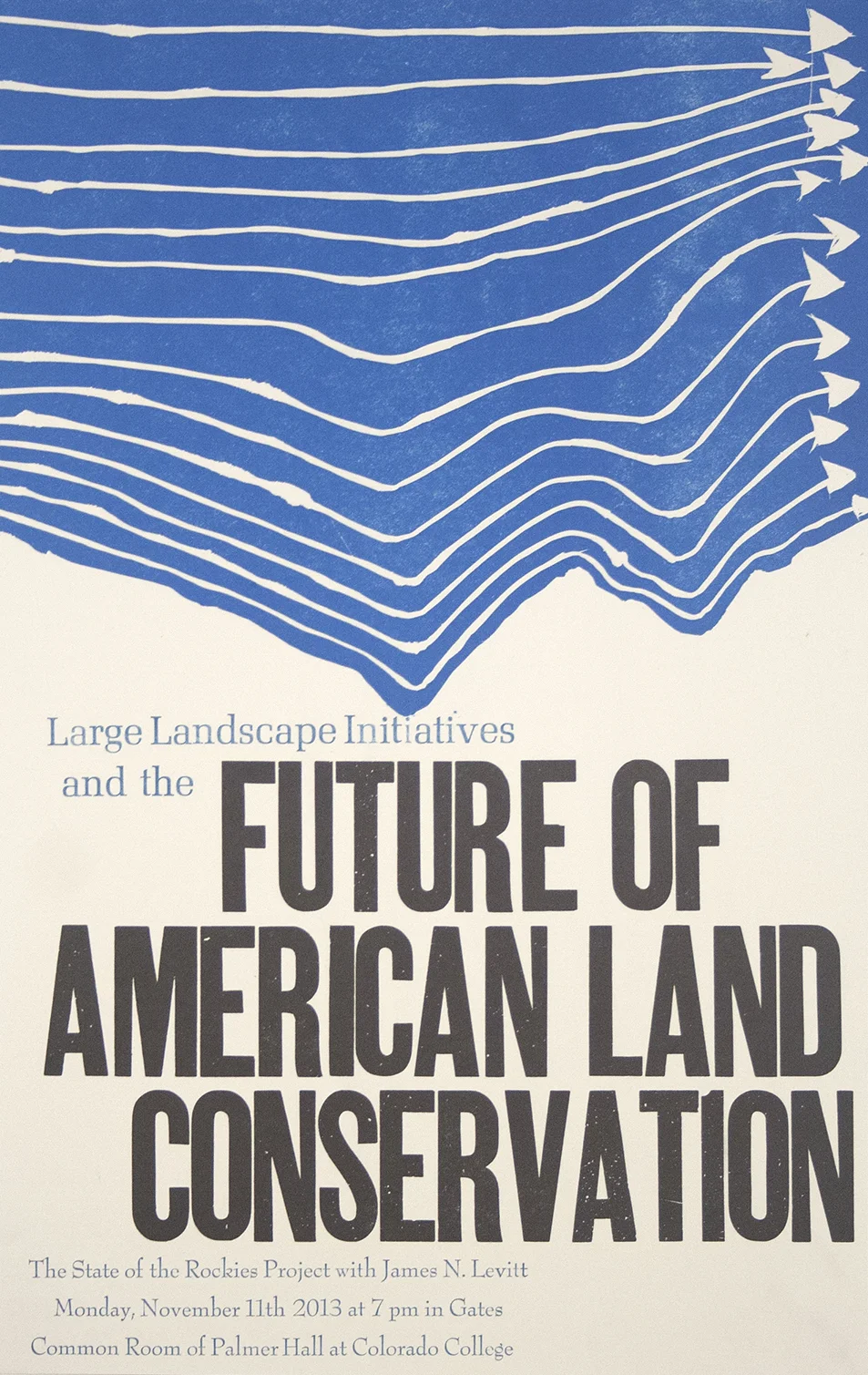 Poster by Leeds Mallinckrodt-Reese. Linoleum block, metal & wood type.
