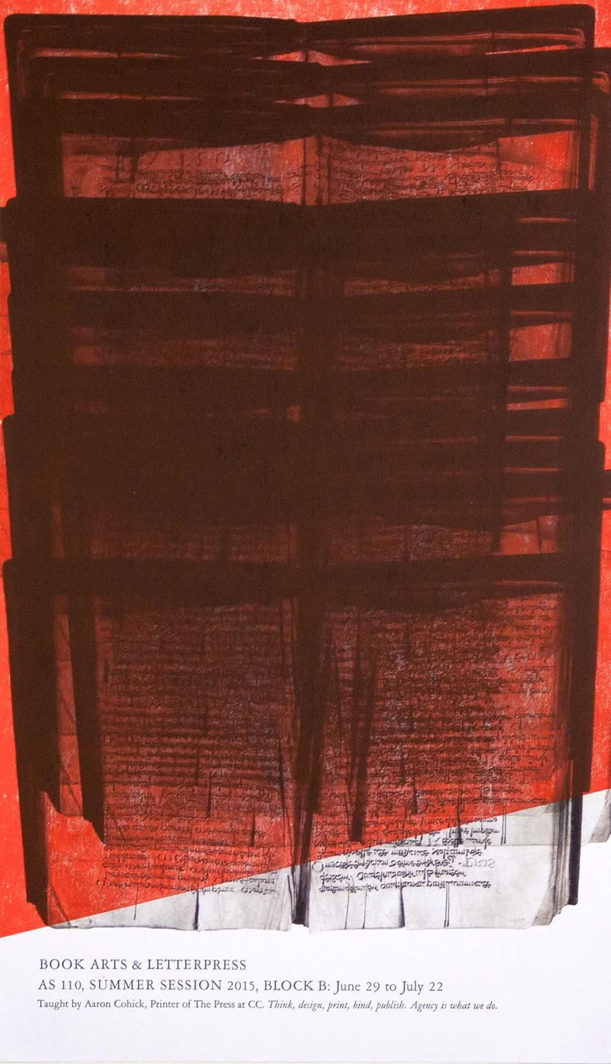Poster by Aaron Cohick. Digital printing, collagraph, and metal type.