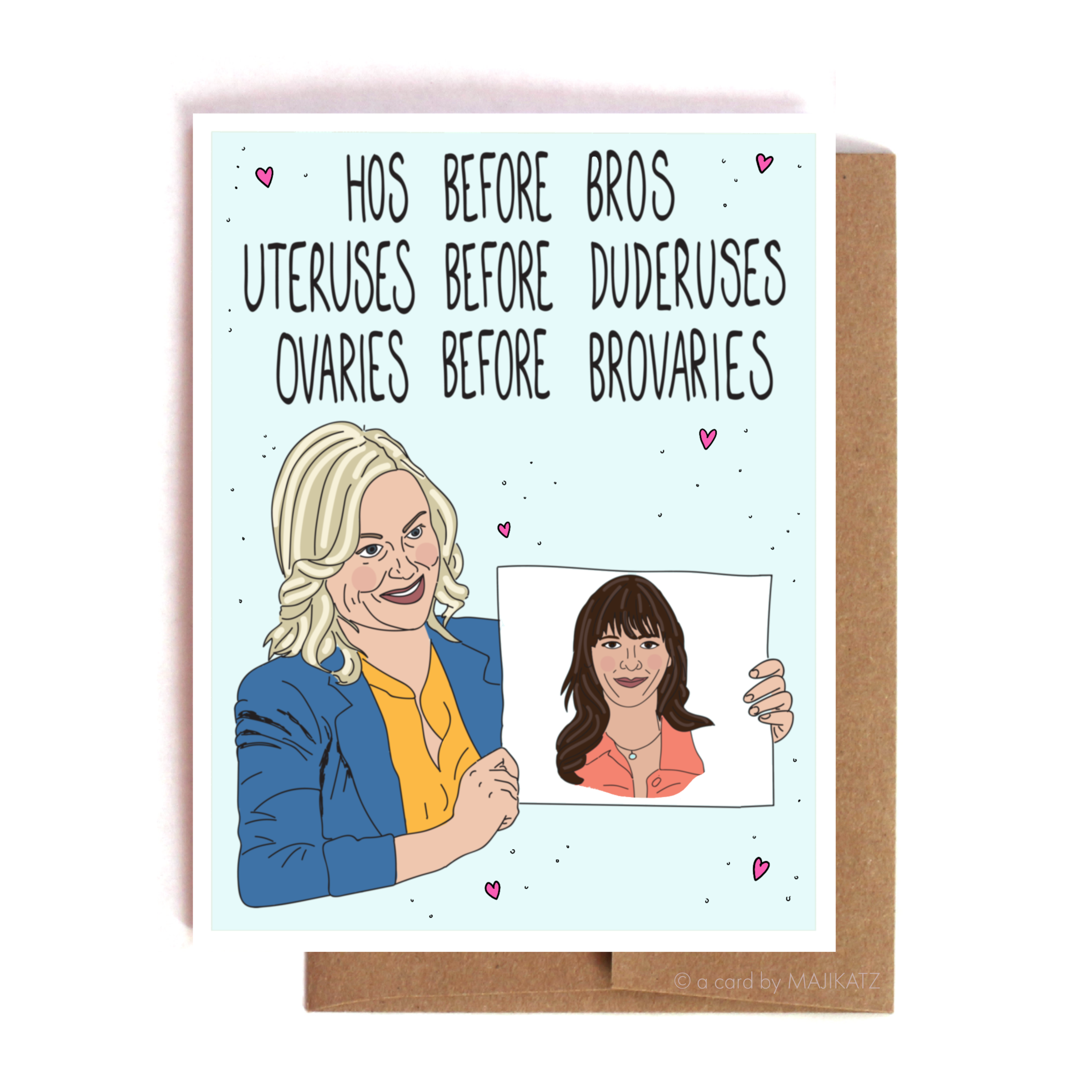 Leslie Knope Galentine’s Hos Before Bros