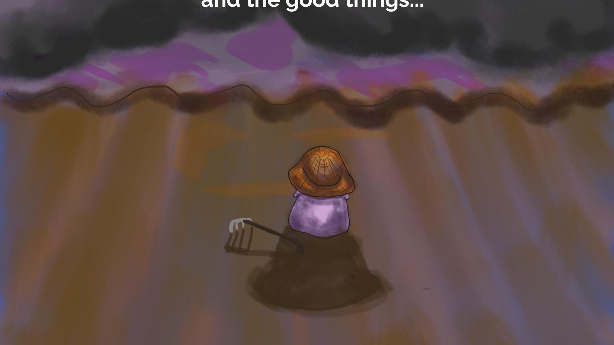 and the good things...