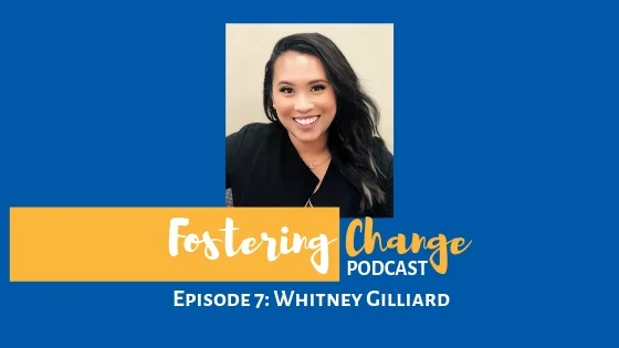 Episode 7: Whitney Gilliard