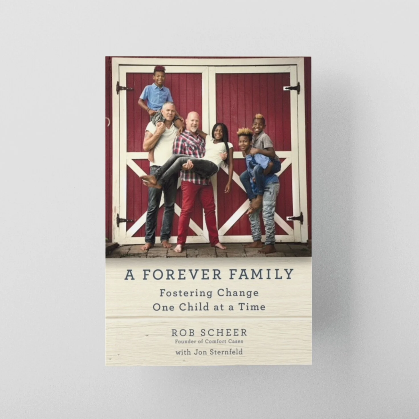 BACK IN STOCK!   "A Forever Family" Signed by Rob Scheer