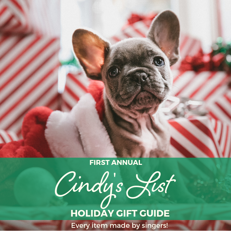 Cindy's List 2018 Holiday Gift Guide for Singers is here!