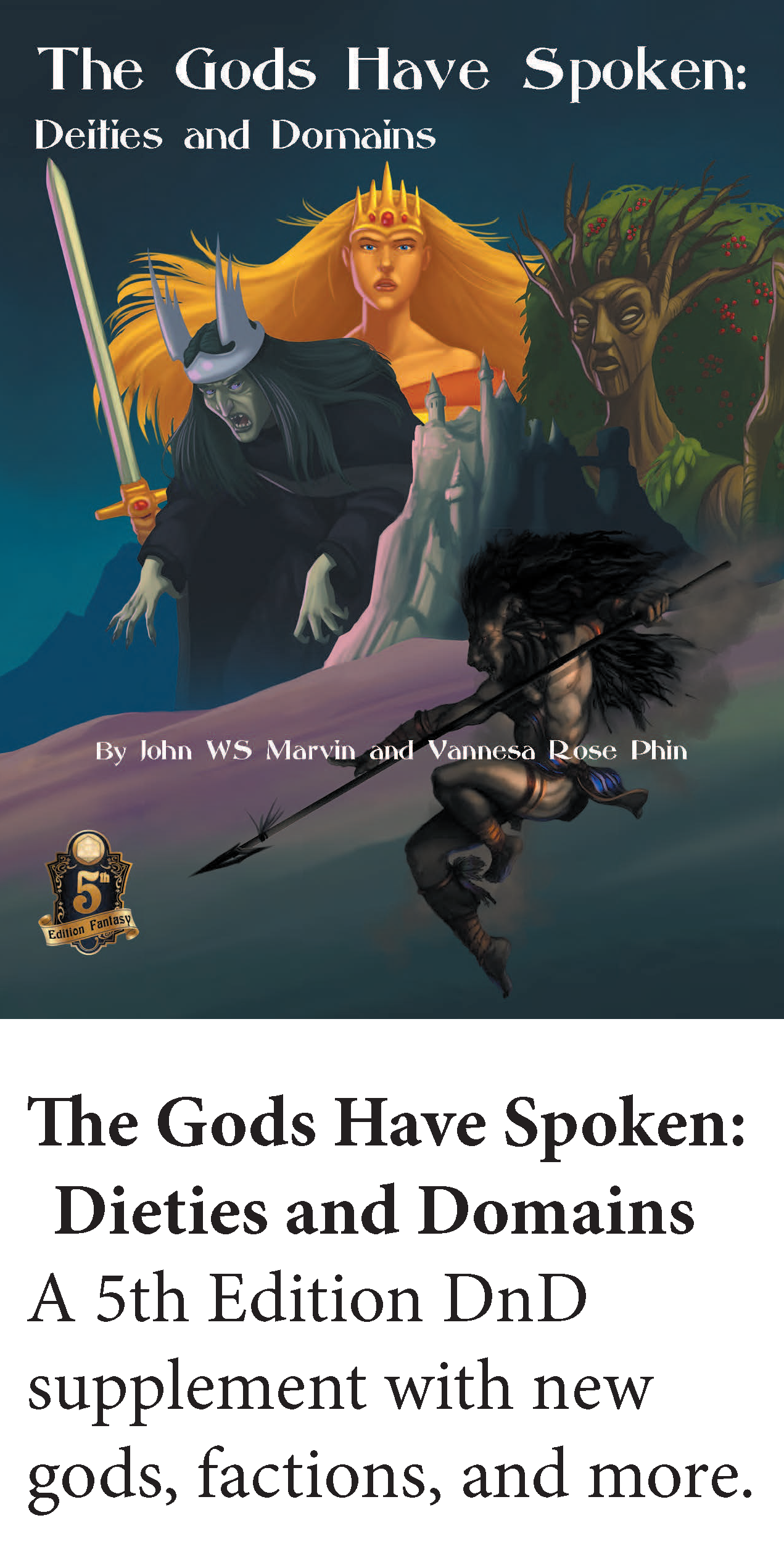 The Gods Have Spokem