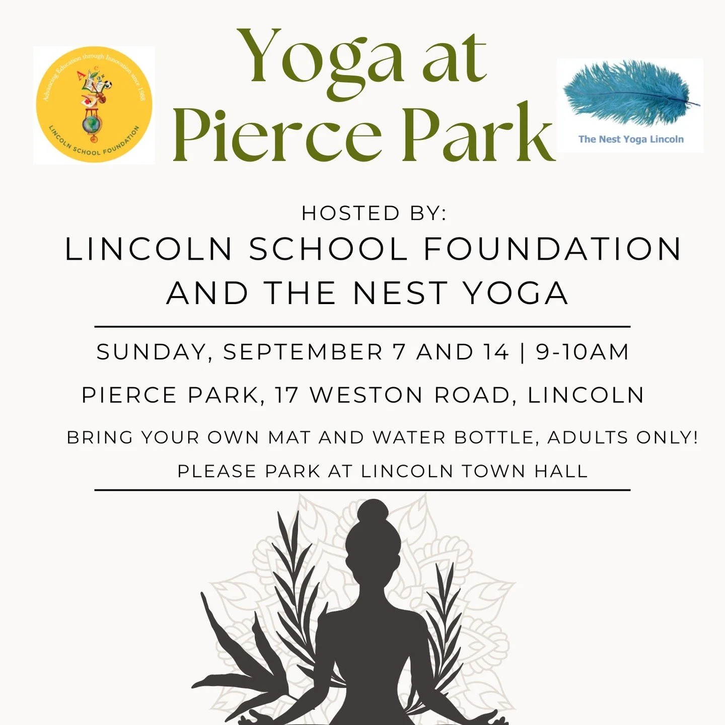 Take a breath, stretch out, and join us for Yoga at Pierce Park &mdash; a peaceful and energizing outdoor yoga session hosted by the Lincoln School Foundation and The Nest Yoga.

📅 Dates: Sunday, September 7 &amp; Sunday, September 14
🕘 Time: 9:00 