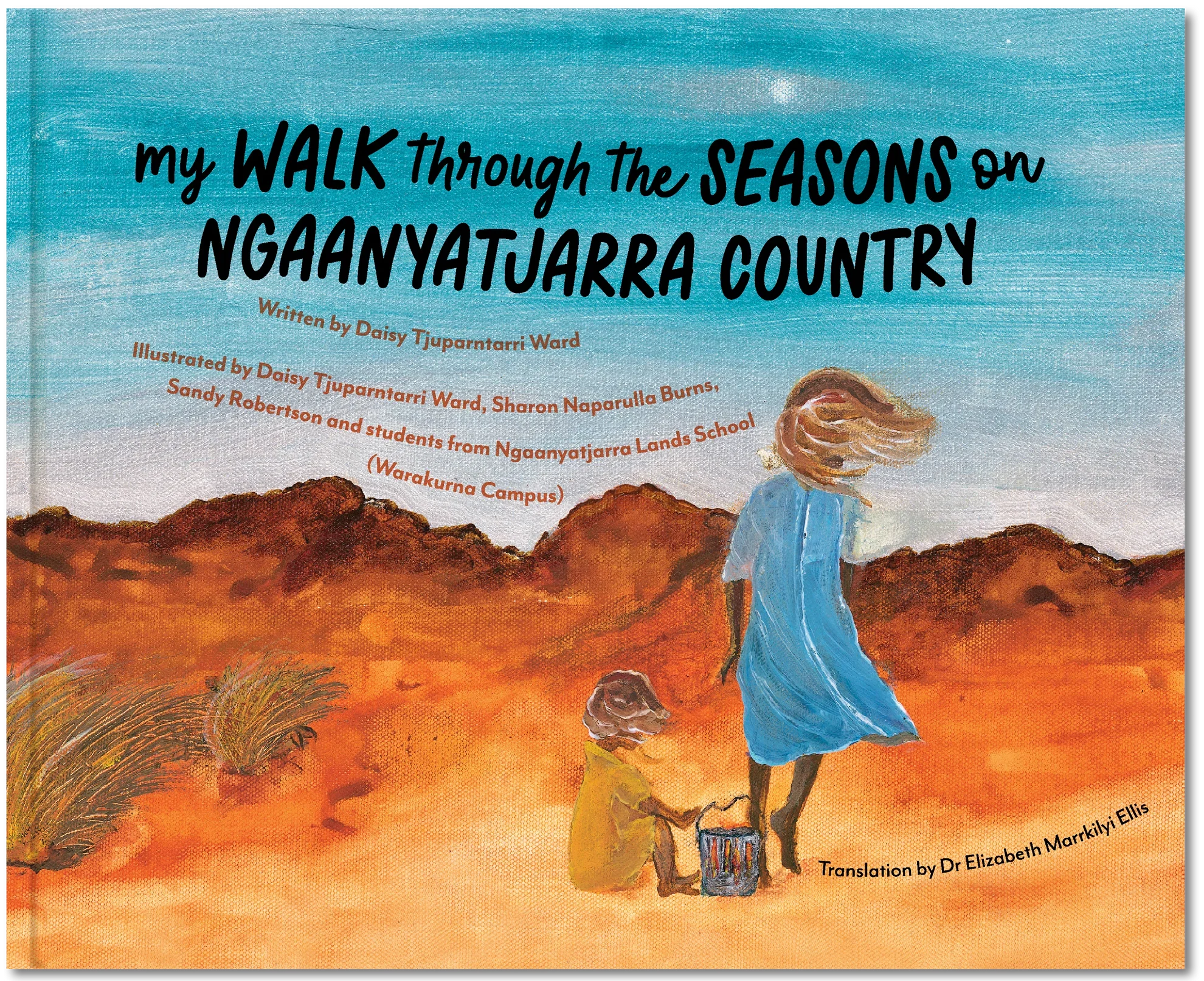 My Walk Through the Seasons on Ngaanyatjarra Country
