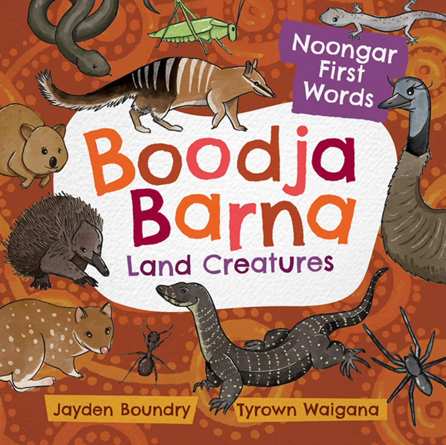Boodja Barna: Land Creatures