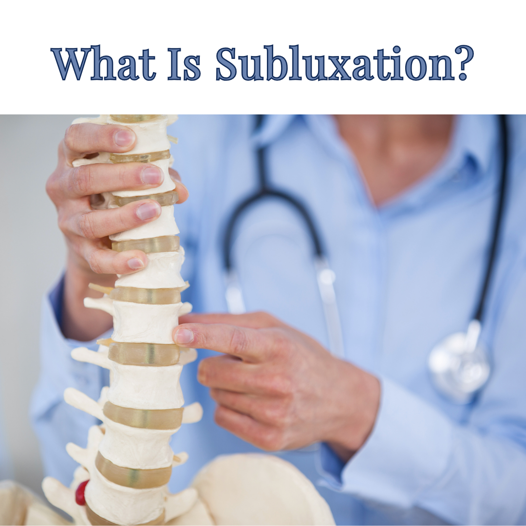 What Is a Vertebral Subluxation?
