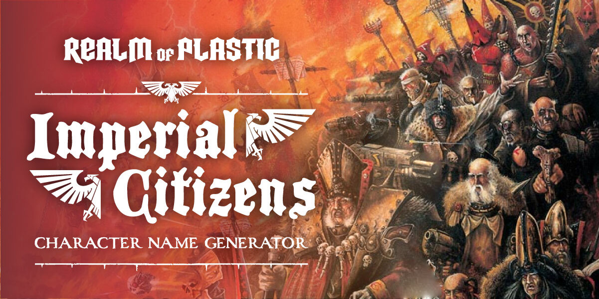 Imperial Knights & Titans - Name Generator — Realm of Plastic
