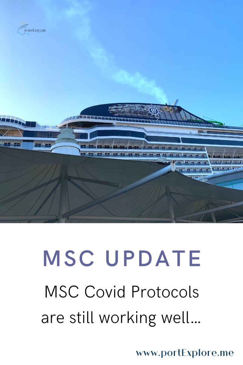 MSC Covid Protocols are working well…