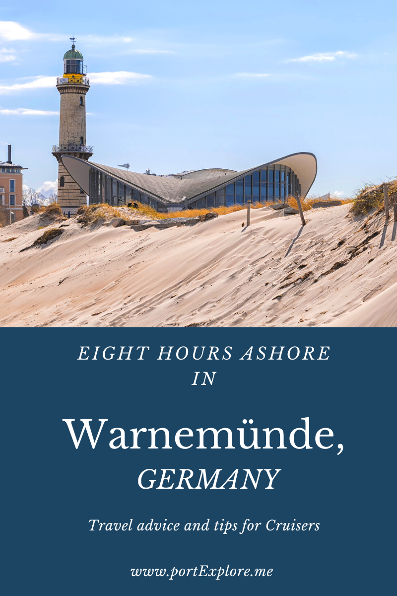 Eight Hours Ashore in Warnemünde, Germany