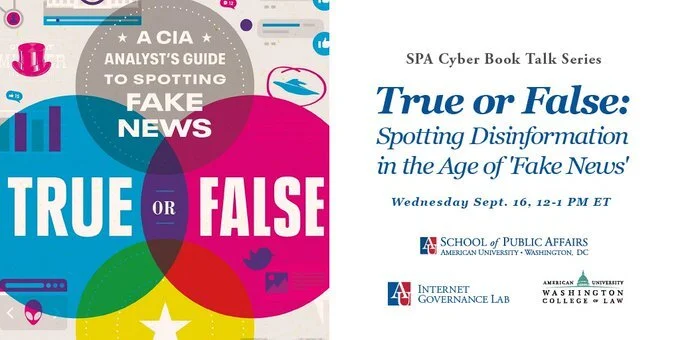 True or False: Spotting Disinformation in the Age of 'Fake News' with former CIA analyst Cindy Otis 