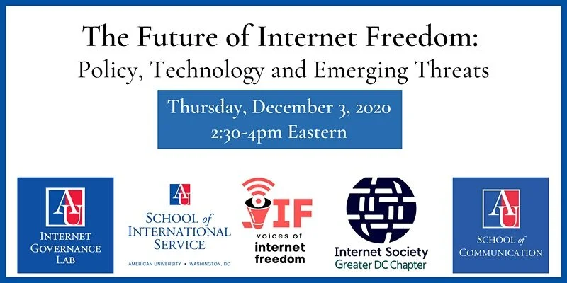 The Future of Internet Freedom: Policy, Technology and Emerging Threats