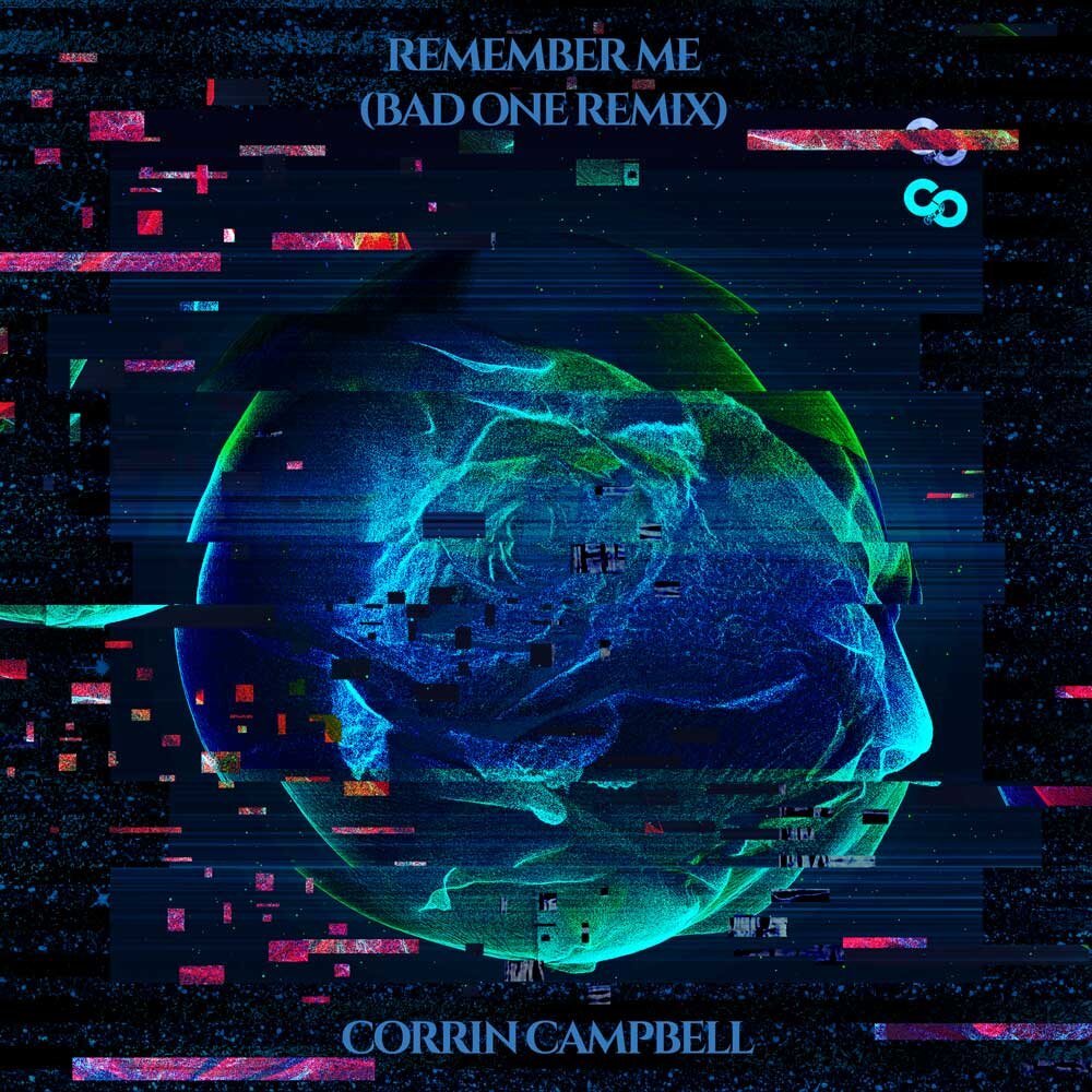 Remember Me (BAD ONE Remix)