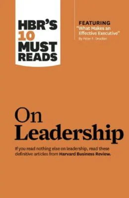 HBR's 10 Must Reads On Leadership