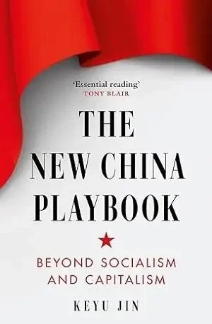 The New China Playbook (Keyu Jin)