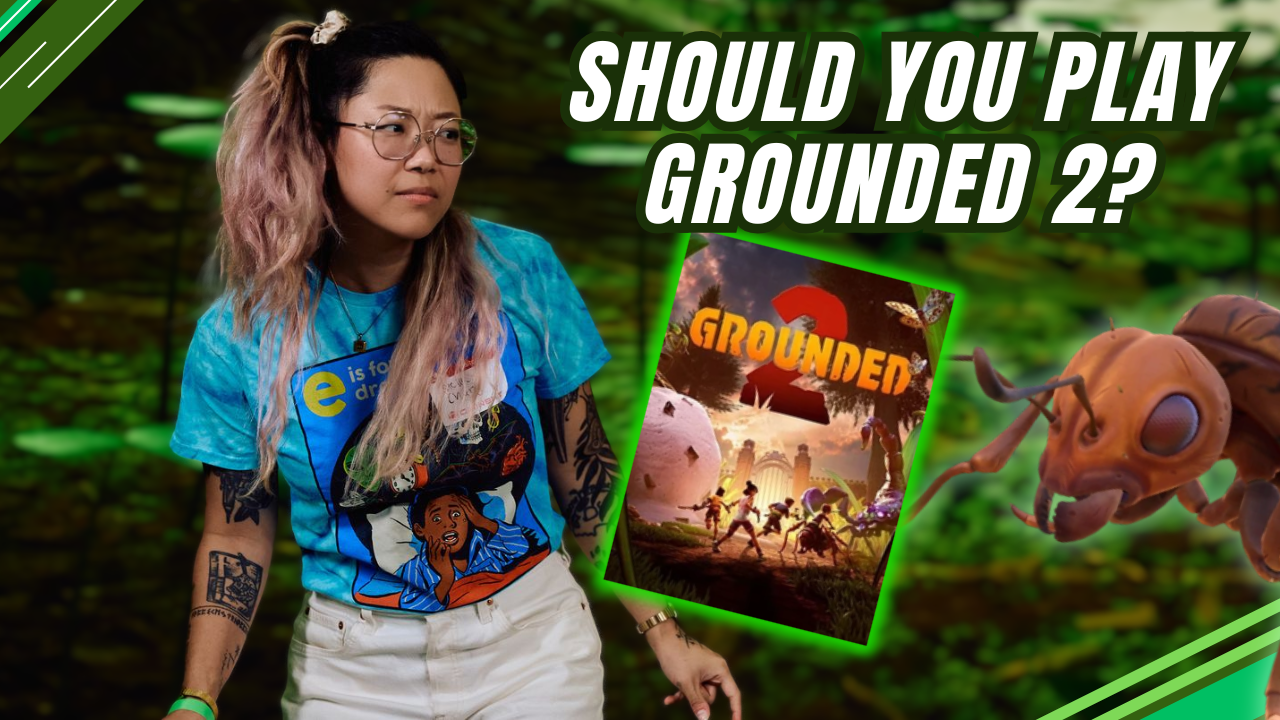 Grounded 2: Should You Play? — ParallaxStella