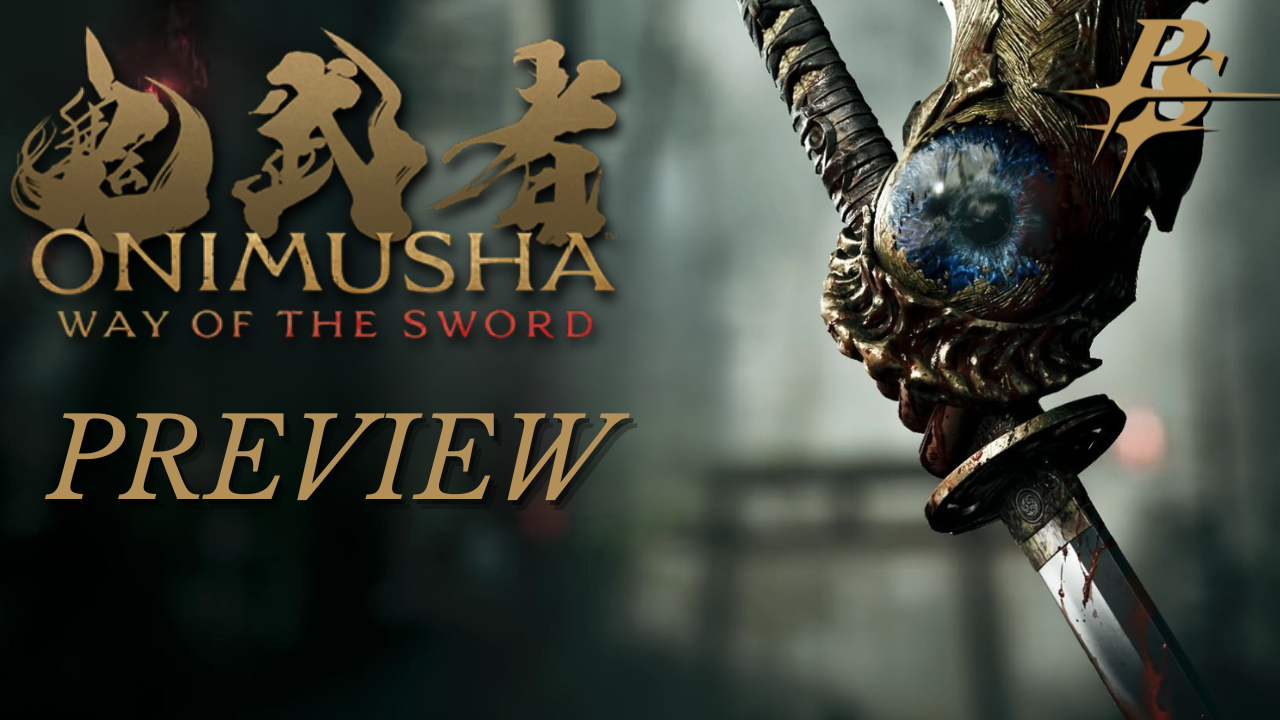 Onimusha: Way of the Sword Hands-On Preview