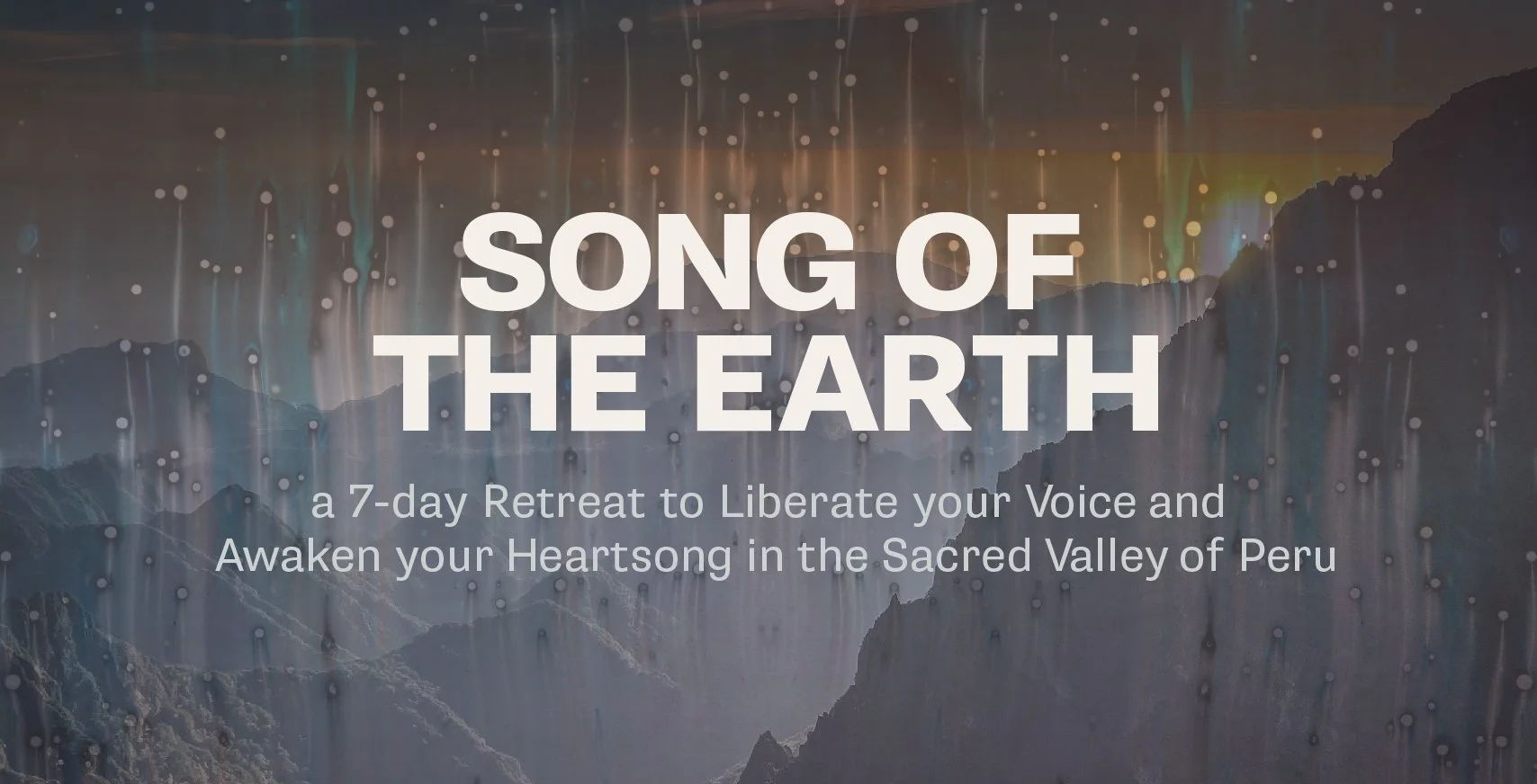 Song of the Earth: Super Early (through July 16th)