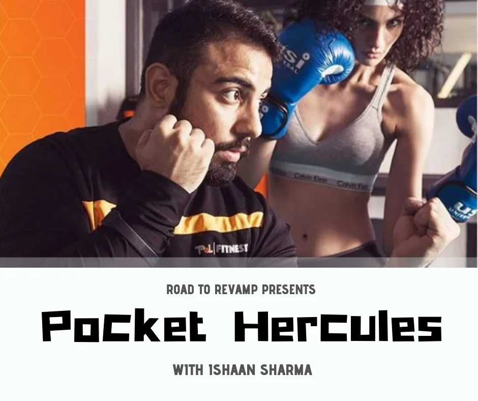 POCKET HERCULES WITH ISHAAN SHARMA Current guest on road to revamp is a versatile alpha male. He is a competitive powerlifter, a deadly martial artist and an accomplished fitness coach. When most of us finish our college in our early twenties, he is educating the budding fitness trainers and managing the fitness chains. His Athletic accomplishments are stellar and so his words. Let’s enjoy this amazing conversation with Ishaan.