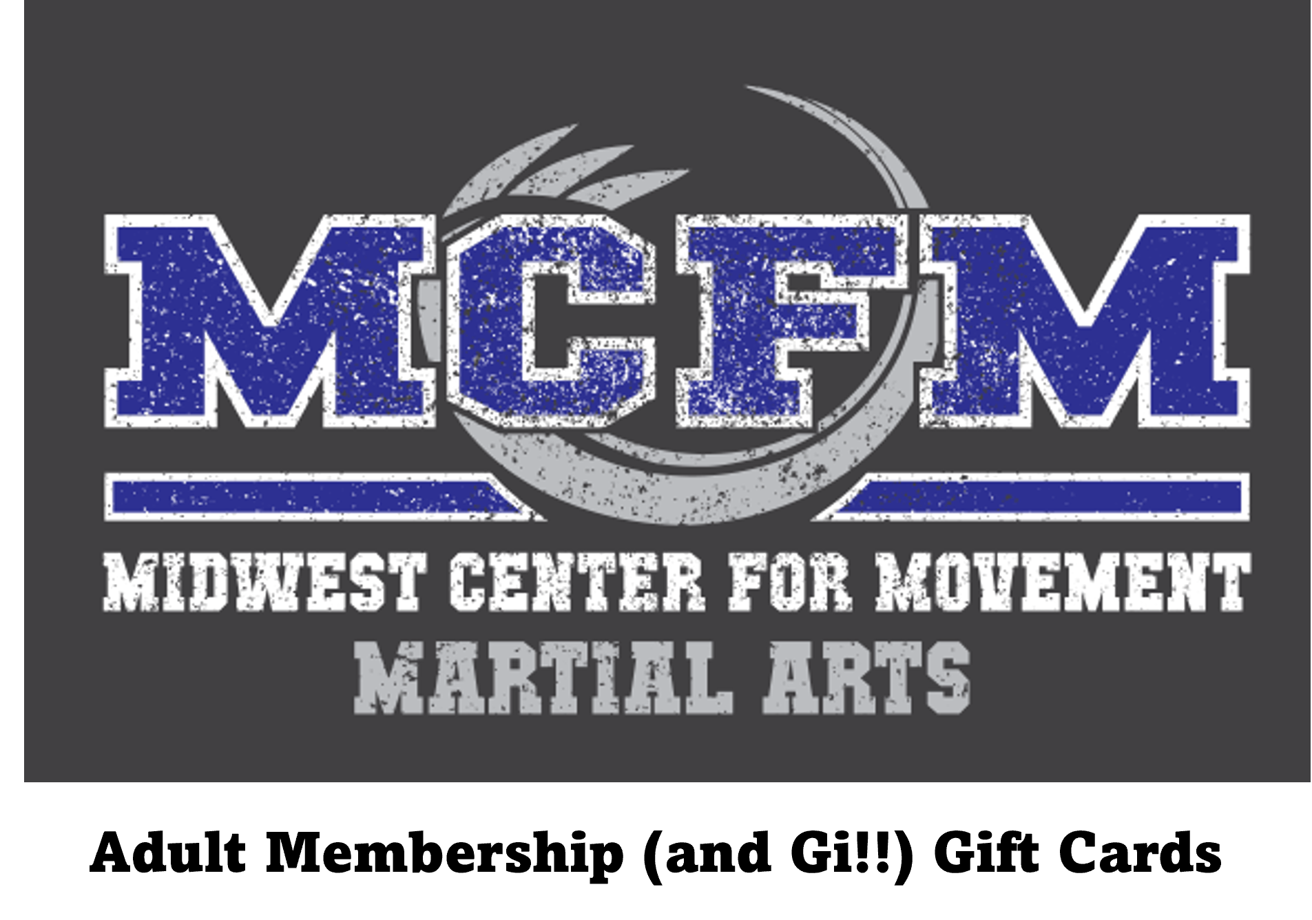 Adult Training and Gi Gift Card!