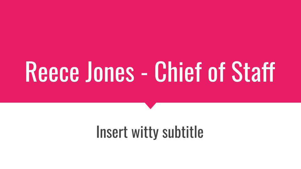 Reece Jones - Chief of Staff.png